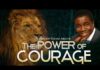 THE POWER OF COURAGE by Bishop David Abioye Mp3 Download