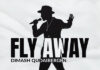 Dimash Kudaibergen – FLY AWAY Lyrics + Mp3 Download