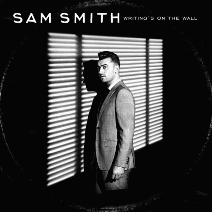 Sam Smith – Writing’s On the Wall Lyrics + Mp3 Dowload