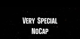 NoCap – Very Special Lyrics + Mp3 Download