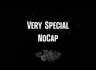 NoCap – Very Special Lyrics + Mp3 Download