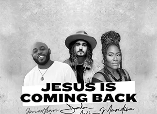 Jordan Feliz – Jesus Is Coming Back Lyrics + 320kbps Mp3 Download Jordan Feliz – Jesus Is Coming Back Lyrics + 320kbps Mp3 Download