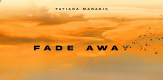 Tatiana Manaois – Fade Away Lyrics + Mp3 Download