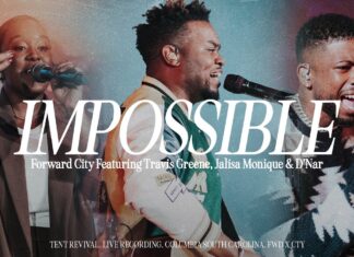 Impossible – Travis Greene & Forward City Ft. Jalisa Monique, D’Nar Mp3 Download Impossible - Travis Greene & Forward City Ft. Jalisa Monique, D’Nar Mp3 Download