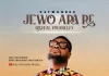 Kay Wonder – Jewo Ara Re Mp3 Download