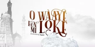 Adeyinka Alaseyori – O Wa Ye Funmi Loke Mp3 Download