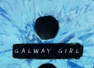 Ed Sheeran – Galway Girl Lyrics + Mp3 320kps Download Ed Sheeran – Galway Girl Lyrics + Mp3 320kps Download