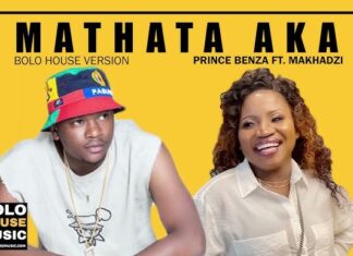 Prince Benza Ft. Makhadzi – Mathata Aka Mp3 320kbps Download Prince Benza Ft. Makhadzi – Mathata Aka Mp3 320kbps Download