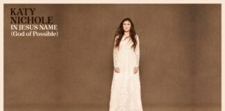 Katy Nichole – In Jesus Name (God of Possible)