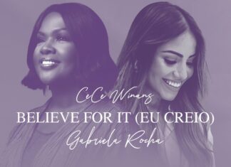Gabriela Rocha, Cece Winans – Believe For It (Eu Creio) Mp3 Download Gabriela Rocha, Cece Winans - Believe For It (Eu Creio) Mp3 Download