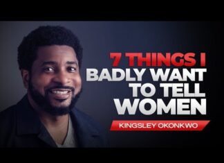 7 Things I Badly Want To Tell Women – Pastor Kingsley Okonkwo Mp3 Download