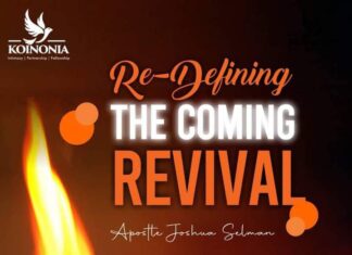 [Download Mp3] Re-Defining The Coming Revival – Apostle Joshua Selman