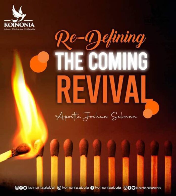 [Download Mp3] Re-Defining The Coming Revival – Apostle Joshua Selman