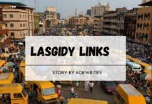 LASGIDY LINKS Episode 1 - 3 by Adewrites