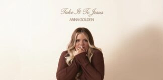 Take It To Jesus – Anna Golden Lyrics + Mp3 Download