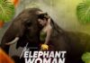THE ELEPHANT WOMAN Episode 1 - 3 Stories of My life