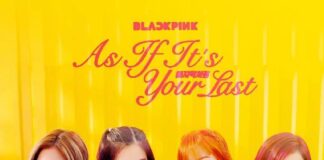 BLACKPINK – AS IF IT’S YOUR LAST Lyrics + Mp3 Download