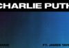 Charlie Puth Ft. James Taylor – Change Mp3 Download