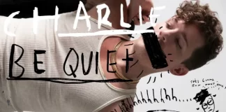 Charlie Puth – Charlie Be Quiet! Lyrics + Mp3 Download