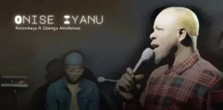 Download Rotimikeys - ONISE IYANU Mp3 ft Gbenga Akinfenwa