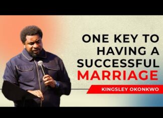 One Key To Having A Successful Marriage - Kingsley Okonkwo Mp3 Download