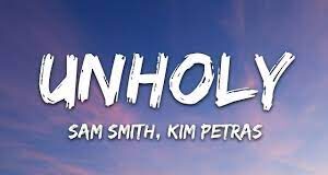 Sam Smith – Unholy ft. Kim Petras Lyrics + Mp3 Download