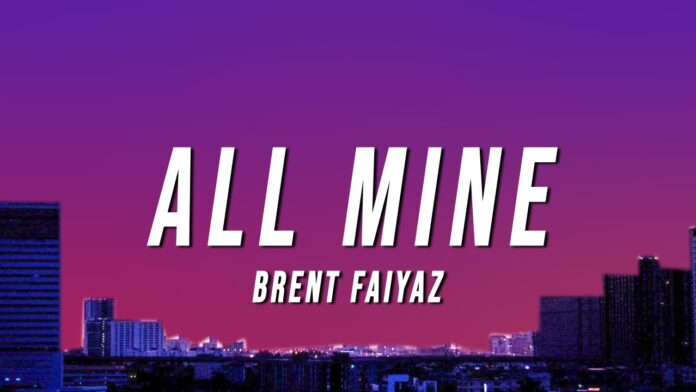 Brent Faiyaz – All Mine Lyrics + Mp3 Download