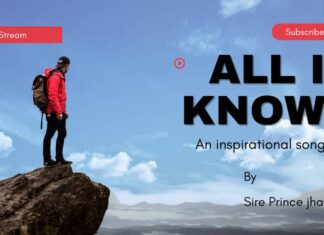ALL I KNOW – Sire Prince Jhay Mp3 Download ALL I KNOW - Sire Prince Jhay Mp3 Download