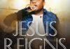 Download Lawrence & Decovenant – Jesus Reigns Mp3