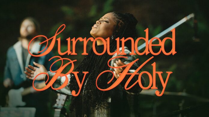 Surrounded by Holy - Bethel Music Mp3 Download