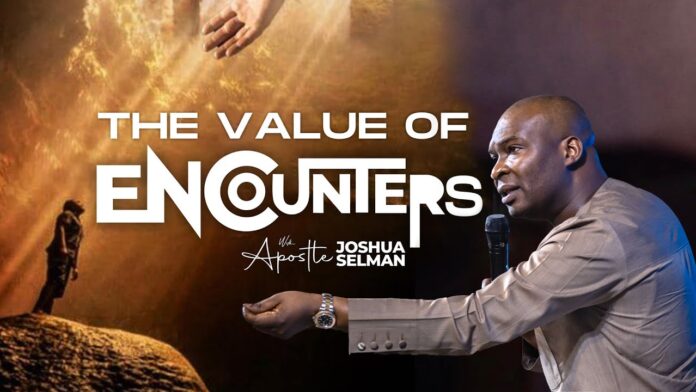 The Value of Encounter - Apostle Joshua Selman (Koinonia 2023) Mp3 Download
