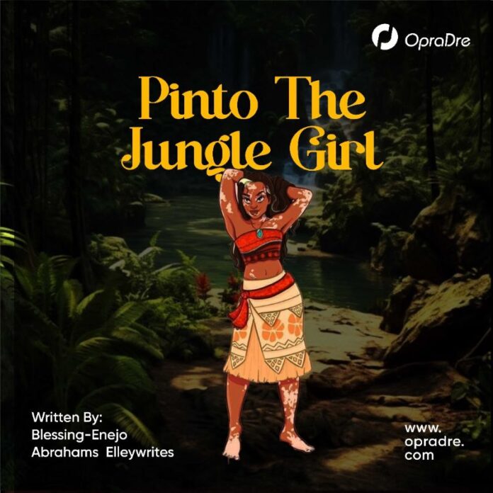 Pinto The Jungle Girl - Blessing-Enejo Abrahams Elleywrites