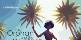THE ORPHAN AND THE DANCING TREE - Chidimma Lucky