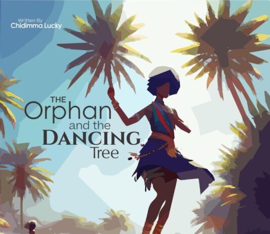 THE ORPHAN AND THE DANCING TREE - Chidimma Lucky