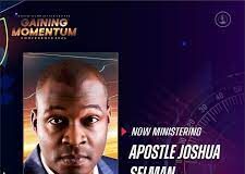 Gaining Momentum Conference 2024 - Apostle Joshua Selman Mp3 Download