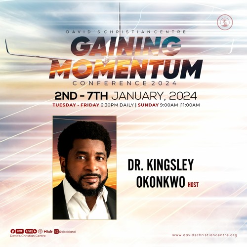 Gaining Momentum Conference 2024 - Pastor Kingsley Okonkwo