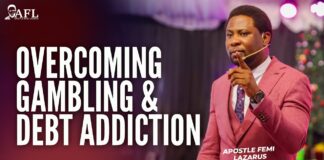 Overcoming Gambling And Debt Addiction – Apostle Femi Lazarus Mp3 Download