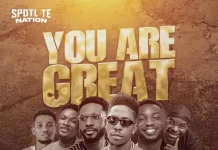 Moses Bliss - You Are Great Mp3 Download ft Neeja, S.O.N Music, Ajay Asika, Festizie, Chizie