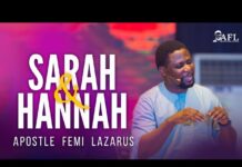 SARAH AND HANNAH - Apostle Femi Lazarus Mp3 Download