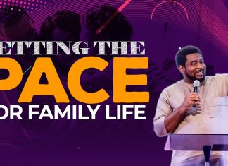 Setting The Pace For Family Life - Dr. Kingsley Okonkwo Mp3 Download