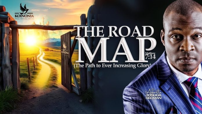 The Roadmap - Apostle Joshua Selman Mp3 Download